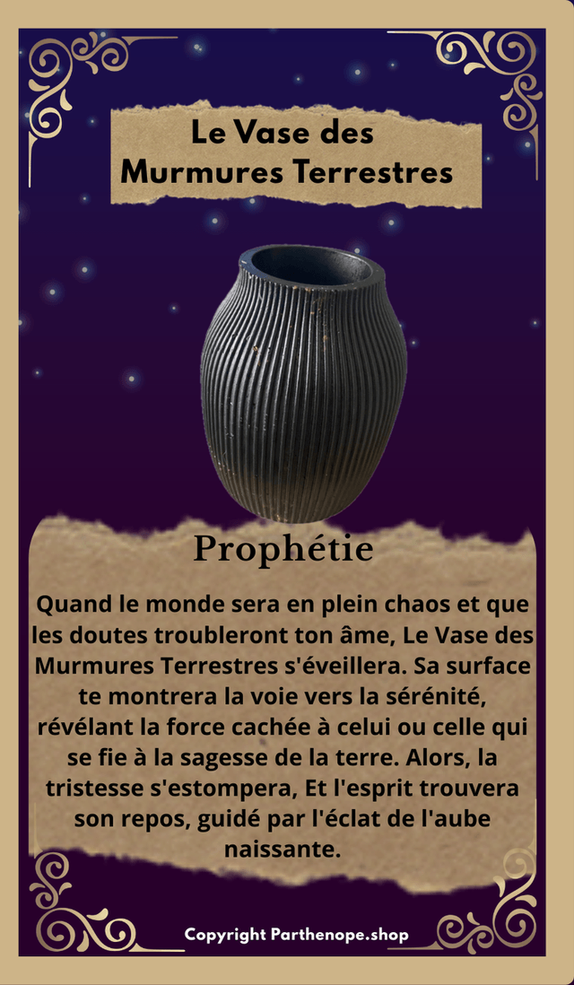 Le Vase des Murmures Terrestres